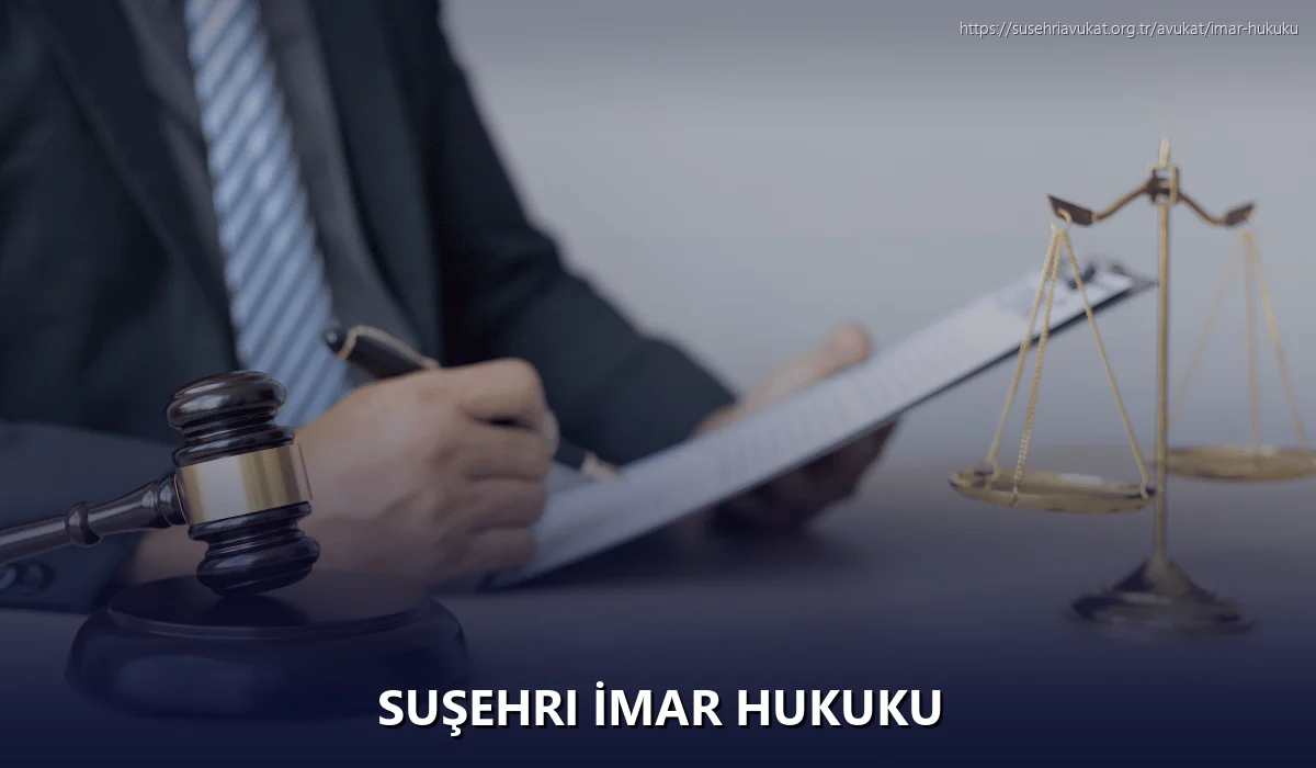 Suşehri İmar Hukuku